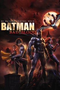 stream Batman: Bad Blood