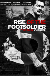 stream Rise of the Footsoldier 3