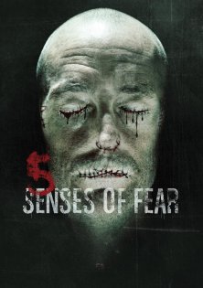 5 Senses of Fear