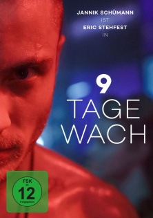9 Tage wach