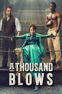 A Thousand Blows S02E03