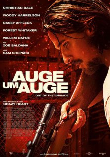 Auge um Auge - Out of the Furnace