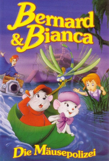 Bernard und Bianca - Die Mäusepolizei