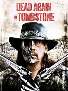 Dead in Tombstone 2