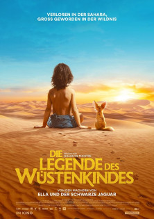 Die Legende des Wüstenkindes