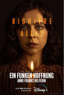 Ein Funken Hoffnung - Anne Franks Helferin S01E03