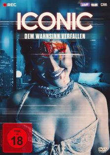 Iconic - Dem Wahnsinn verfallen