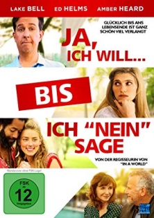 Ja, ich will bis ich Nein sage