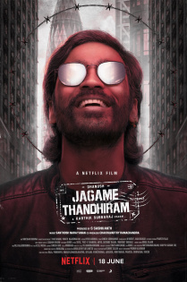 Jagame Thandiram: Das Gute und das Böse in der Welt