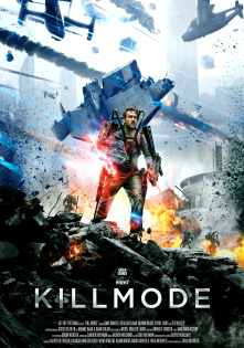 Kill Mode - Kampf um die Zukunft