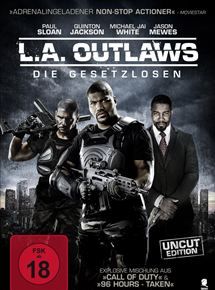 L.A. Outlaws - Die Gesetzlosen