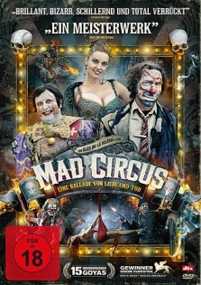 Mad Circus - Eine Ballade von Liebe und Tod