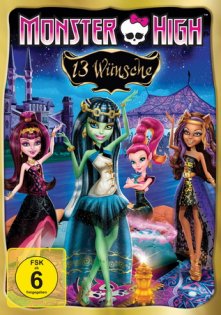 Monster High 13 Wünsche