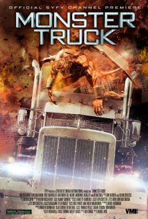 Monster Truck - Bete, dass er niemals ankommt