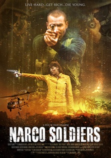 Narco Soldiers - Kampf der Kartelle