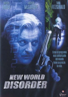 New World Disorder - Das Killerprogramm