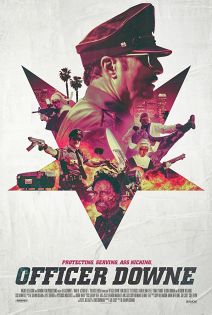Officer Downe - Seine Stadt. Sein Gesetz.
