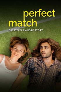 Perfect Match - Die Steffi und Andre Story