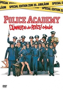 Police Academy - Dümmer als die Polizei erlaubt
