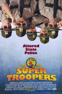 Super Troopers - Die Super Bullen