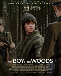 The Boy in the Woods - Überleben ist alles