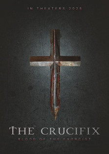 The Crucifix: Blood of the Exorcist