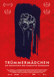 Trümmermädchen - Die Geschichte der Charlotte Schumann