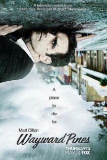 Wayward Pines S01E08