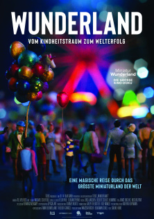 Wunderland - Vom Kindheitstraum zum Welterfolg